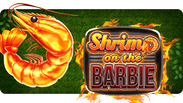 Shrimp on the Barbie Buy Bonus